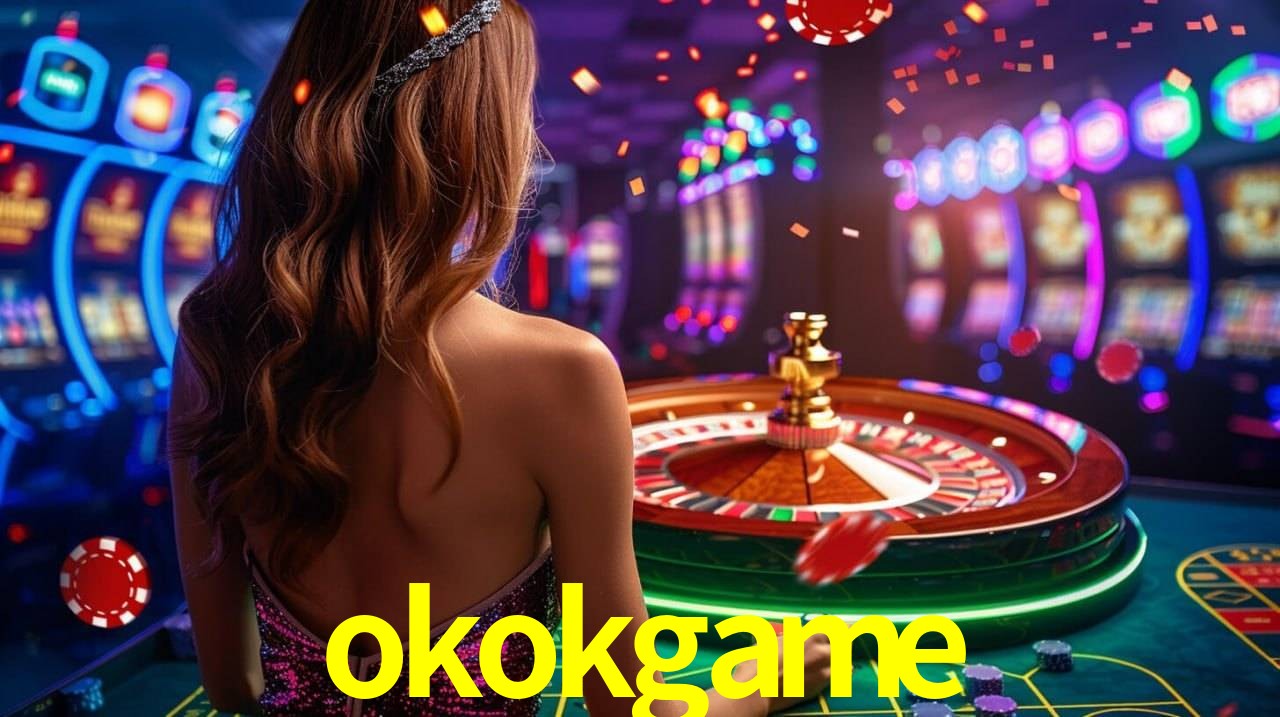 okokgame,okokgame bet